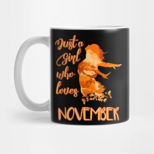 Just a Girl who Loves November Mug